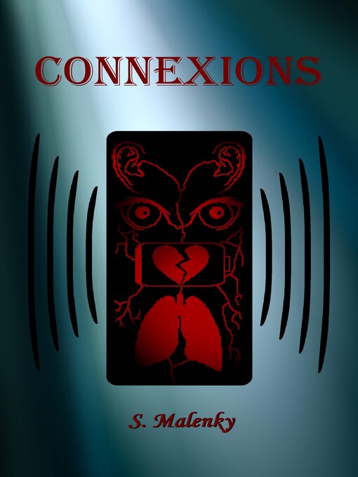Title details for Connexions by S. Malenky - Available